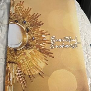 ‘Beautiful Eucharist “ paperback,NWOT